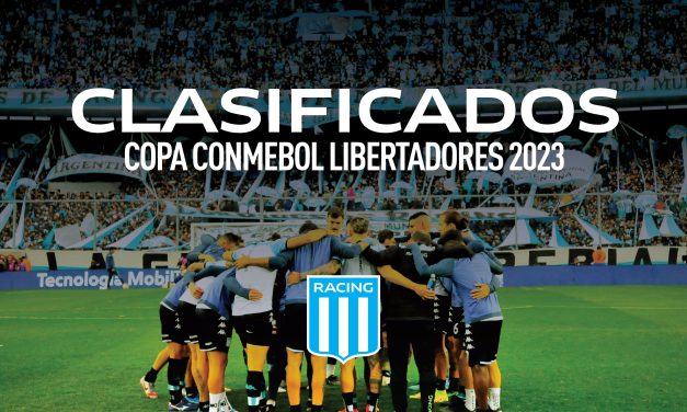 Racing: Sumó de a tres y se clasificó a la Copa Libertadores 2023